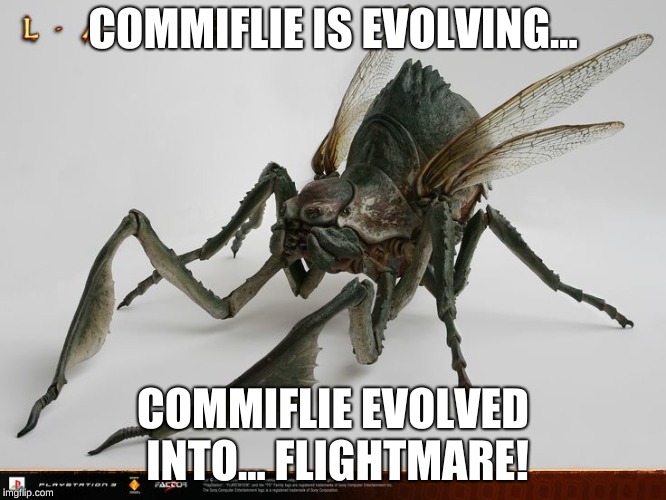 COMMIFLIE IS EVOLVING... COMMIFLIE EVOLVED INTO... FLIGHTMARE! | made w/ Imgflip meme maker