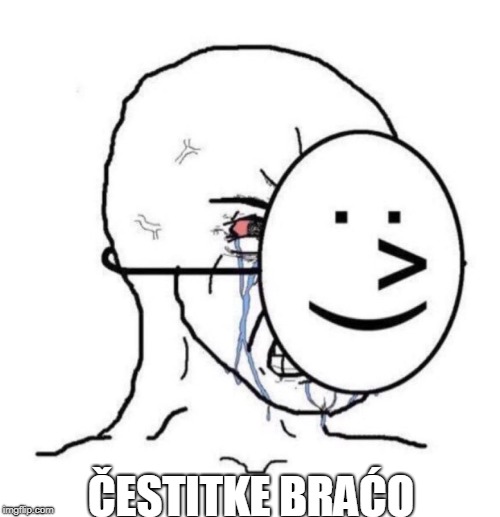 ČESTITKE BRAĆO | made w/ Imgflip meme maker