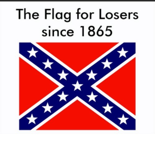 Confederate Flag Losers Blank Meme Template