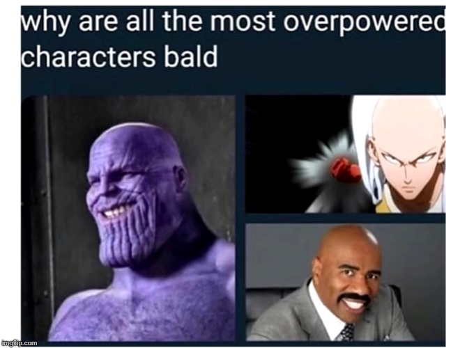 Bald people are OP | image tagged in memes,bald people | made w/ Imgflip meme maker
