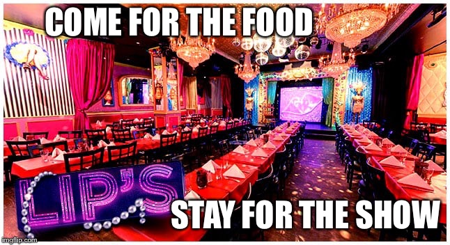 COME FOR THE FOOD STAY FOR THE SHOW | made w/ Imgflip meme maker