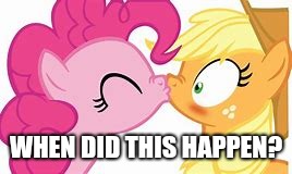 I haven't saw this on TV before. If this was made by Hasbro, What a weird channel they have. | WHEN DID THIS HAPPEN? | image tagged in mlp,lol,omg,whydoesitstaffbronymemes,hasbro | made w/ Imgflip meme maker