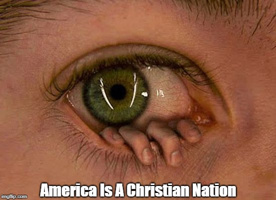 America Is A Christian Nation | made w/ Imgflip meme maker