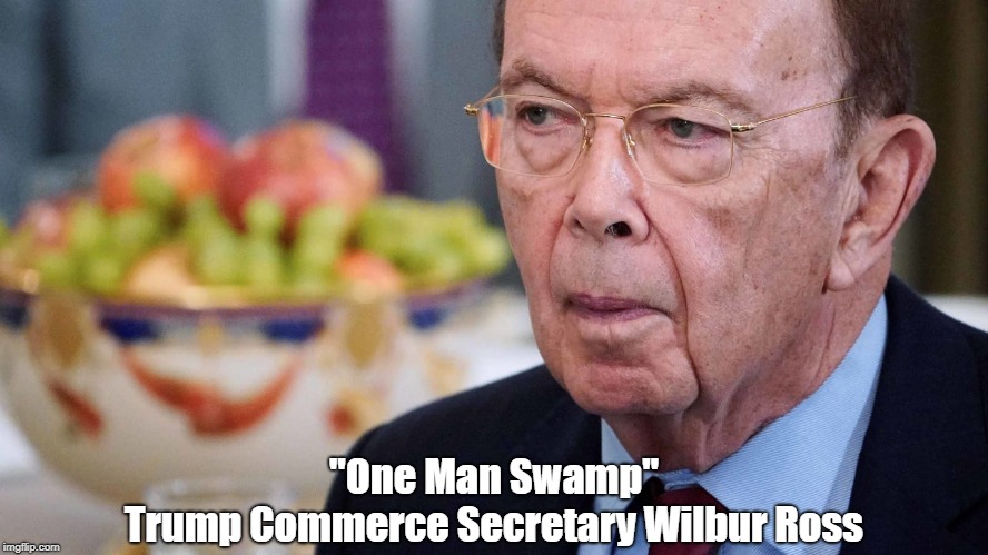 "One Man Swamp" Trump Commerce Secretary Wilbur Ross | made w/ Imgflip meme maker