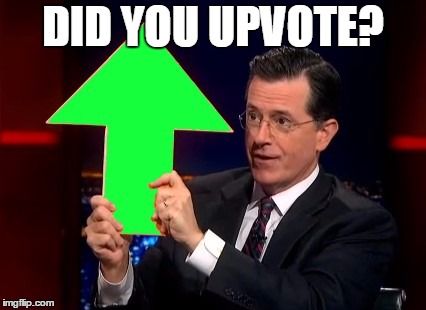 upvotes | DID YOU UPVOTE? | image tagged in upvotes | made w/ Imgflip meme maker