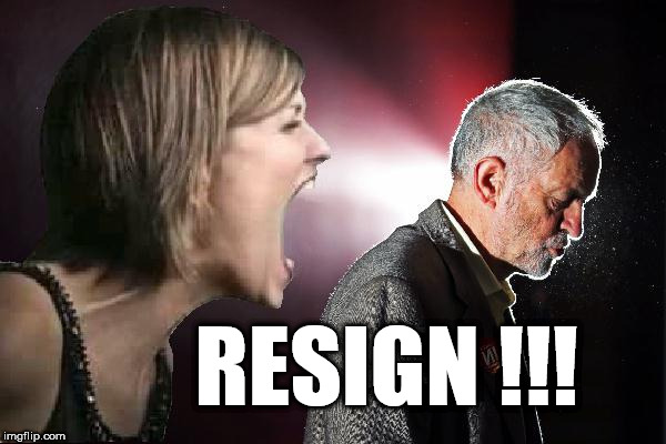 Corbyn - Resignation | RESIGN !!! | image tagged in corbyn eww,communist socialist,funny,wearecorbyn,cultofcorbyn,labourisdead | made w/ Imgflip meme maker