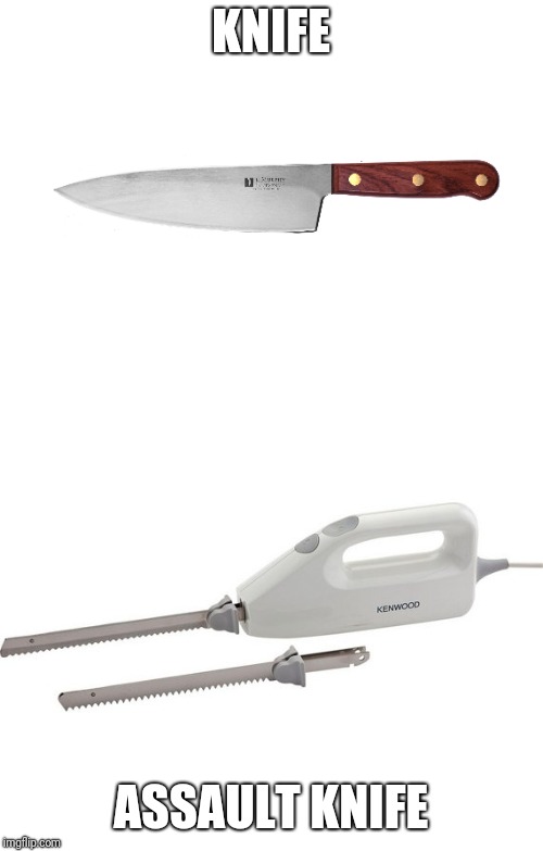 Assault knife | KNIFE; ASSAULT KNIFE | image tagged in knife | made w/ Imgflip meme maker