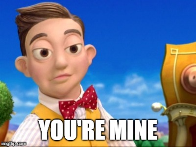 Lazy town Selfish kid | YOU'RE MINE | image tagged in lazy town selfish kid,stingy,lazytown,lazy town | made w/ Imgflip meme maker