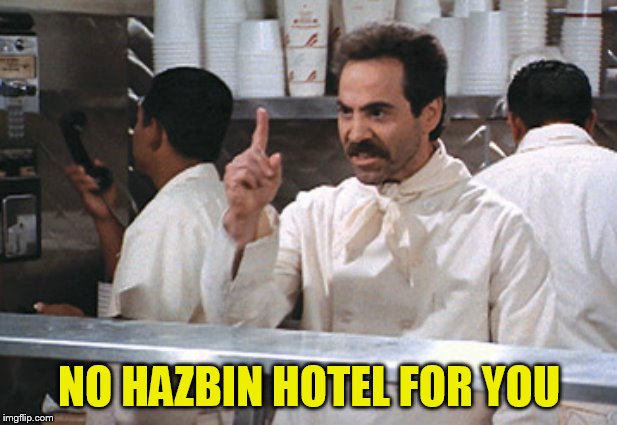NO HAZBIN HOTEL FOR YOU | made w/ Imgflip meme maker