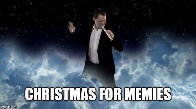 Recorder | CHRISTMAS FOR MEMIES | image tagged in flute,holidays | made w/ Imgflip meme maker