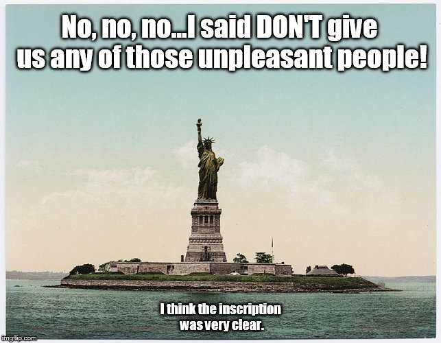 No, no, no...I said DON'T give us any of those unpleasant people! I think the inscription was very clear. | image tagged in trump putin | made w/ Imgflip meme maker