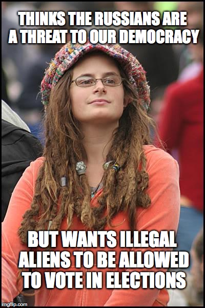 I'm honestly baffled by this one  | THINKS THE RUSSIANS ARE A THREAT TO OUR DEMOCRACY; BUT WANTS ILLEGAL ALIENS TO BE ALLOWED TO VOTE IN ELECTIONS | image tagged in memes,college liberal,illegal immigration,russia,election 2016,democracy | made w/ Imgflip meme maker