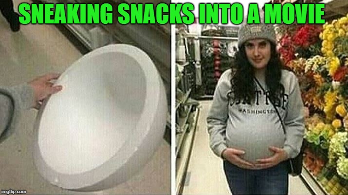 sneaky snacks  |  SNEAKING SNACKS INTO A MOVIE | image tagged in movie,snacks,sneaky | made w/ Imgflip meme maker