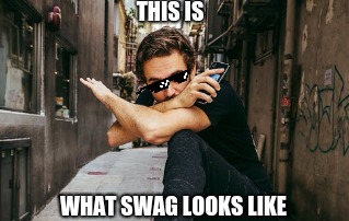 swag zedd | THIS IS; WHAT SWAG LOOKS LIKE | image tagged in zedd,swag,edm | made w/ Imgflip meme maker