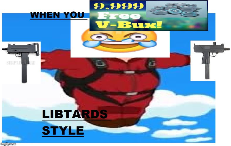 LIBTARDS B LIKE | image tagged in libtards,family guy | made w/ Imgflip meme maker