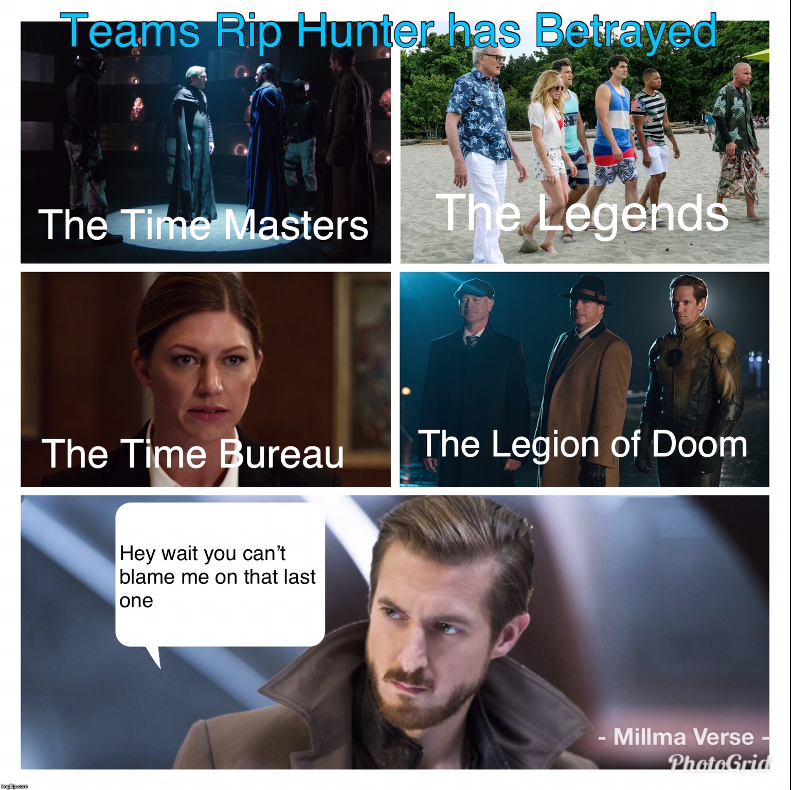 Teams Rip Has Betrayed | image tagged in legends of tomorrow,arrowverse | made w/ Imgflip meme maker
