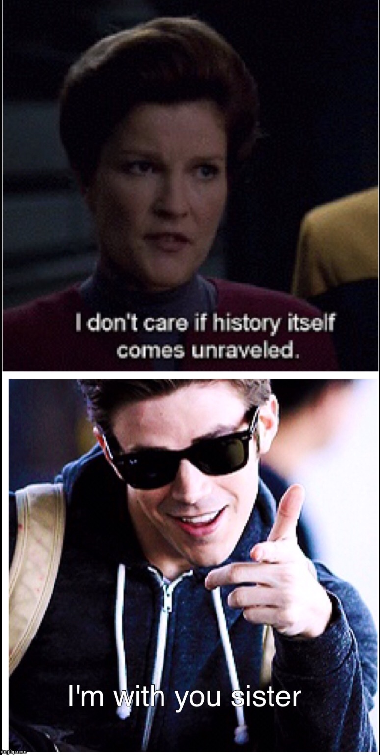 Barry Agrees | image tagged in flash,arrowverse,star trek voyager,barry allen,captain janeway | made w/ Imgflip meme maker