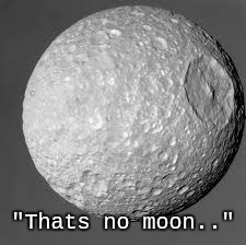 Thats no moon  | "Thats no moon.." | image tagged in moon,star wars,space force | made w/ Imgflip meme maker