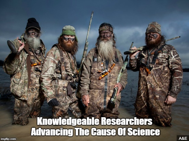 Knowledgeable Researchers Advancing The Cause Of Science | made w/ Imgflip meme maker