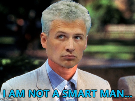 Ryan Lochte got a ban after posting a picture of himself with an IV without a good reason,,, |  I AM NOT A SMART MAN... | image tagged in memes,ryan lochte,sport,swimming | made w/ Imgflip meme maker