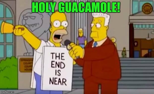 HOLY GUACAMOLE! | made w/ Imgflip meme maker