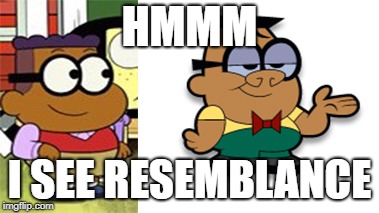 just wondering | HMMM; I SEE RESEMBLANCE | image tagged in funny,cartoon | made w/ Imgflip meme maker
