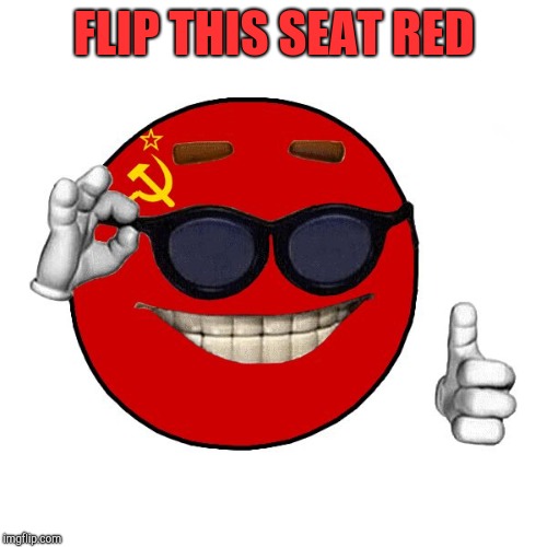 commie ball | FLIP THIS SEAT RED | image tagged in commie ball | made w/ Imgflip meme maker