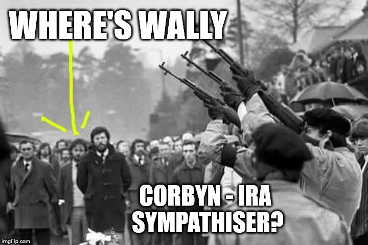 Corbyn - IRA sympathiser? | WHERE'S WALLY; CORBYN - IRA SYMPATHISER? | image tagged in corbyn eww,communist socialist,terrorism,jerry adams,wearecorbyn,gtto jc4pm | made w/ Imgflip meme maker