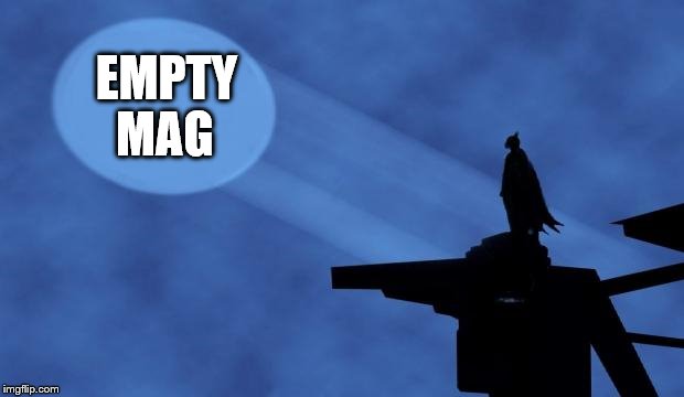batman signal | EMPTY; MAG | image tagged in batman signal | made w/ Imgflip meme maker