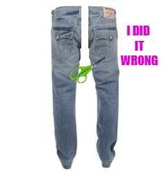 Lifehack: How to make cut off shorts | I DID IT WRONG | image tagged in i did it wrong,zero points awarded,bad tailors,whoops | made w/ Imgflip meme maker