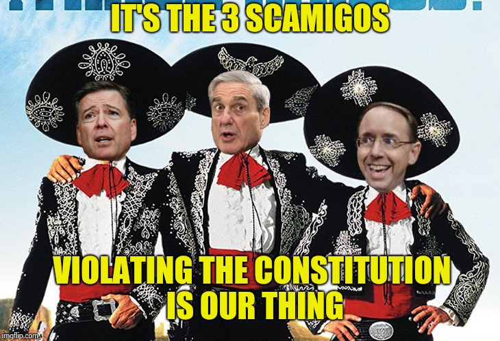 3 Scamigos | IT'S THE 3 SCAMIGOS VIOLATING THE CONSTITUTION IS OUR THING | image tagged in 3 scamigos | made w/ Imgflip meme maker