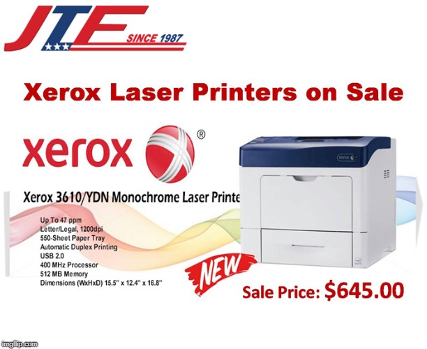 Sale on Xerox Laser Printers - 3610YDN Printer | image tagged in jtf business systems,jtfbus,xerox laser printers,xerox laser printers on sale,xerox 5550n,xerox 5550ydn | made w/ Imgflip meme maker