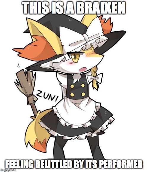 Braixen in a Witch Costume | THIS IS A BRAIXEN; FEELING BELITTLED BY ITS PERFORMER | image tagged in braixen,pokemon,memes | made w/ Imgflip meme maker
