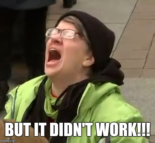 snowflake | BUT IT DIDN'T WORK!!! | image tagged in snowflake | made w/ Imgflip meme maker