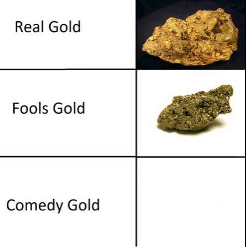 Comedy Gold Blank Meme Template