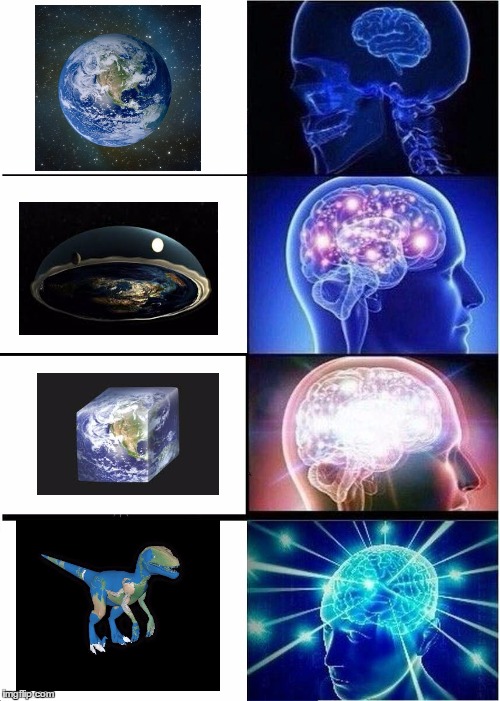 earth memes  | image tagged in memes,expanding brain | made w/ Imgflip meme maker