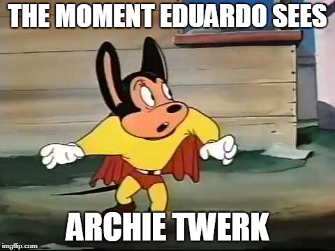 Mighty Mouse/Archie Bradley Twerk | THE MOMENT EDUARDO SEES; ARCHIE TWERK | image tagged in twerk,dance,archie,poop | made w/ Imgflip meme maker