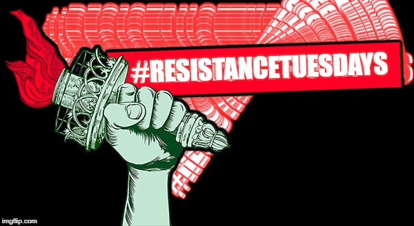 Resistance Tuesdays | #RESISTANCETUESDAYS | image tagged in resistance,resisttanceabq | made w/ Imgflip meme maker
