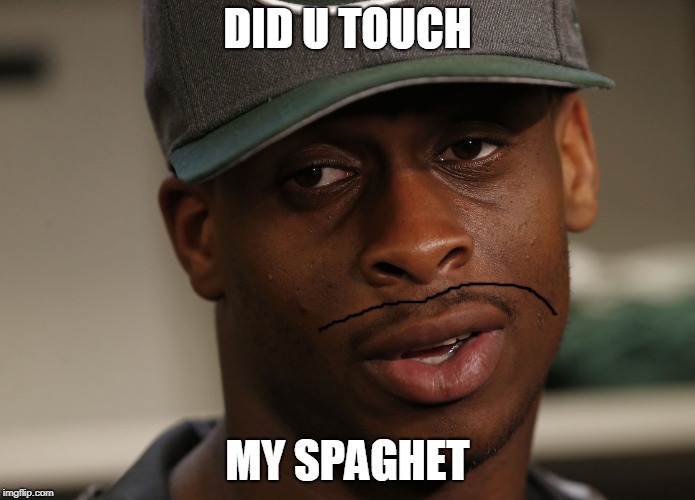 Geno Smith | DID U TOUCH; MY SPAGHET | image tagged in geno smith | made w/ Imgflip meme maker