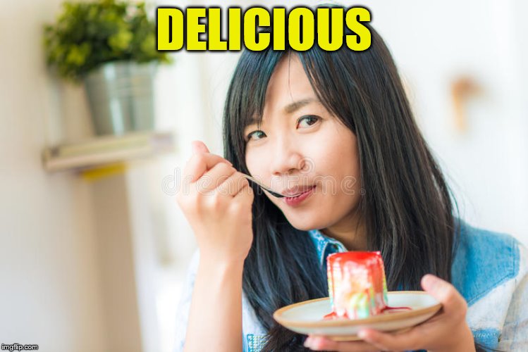 DELICIOUS | made w/ Imgflip meme maker