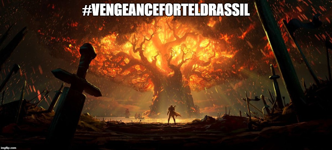 #VENGEANCEFORTELDRASSIL | image tagged in world of warcraft | made w/ Imgflip meme maker