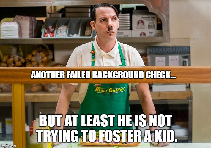 ANOTHER FAILED BACKGROUND CHECK... BUT AT LEAST HE IS NOT TRYING TO FOSTER A KID. | image tagged in preacher's hitler | made w/ Imgflip meme maker