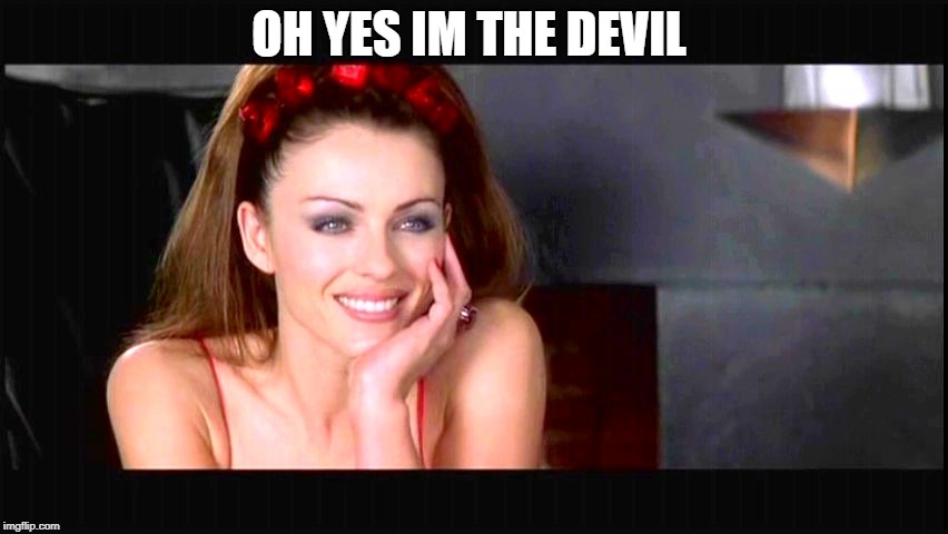 Condescending devil | OH YES IM THE DEVIL | image tagged in condescending devil | made w/ Imgflip meme maker