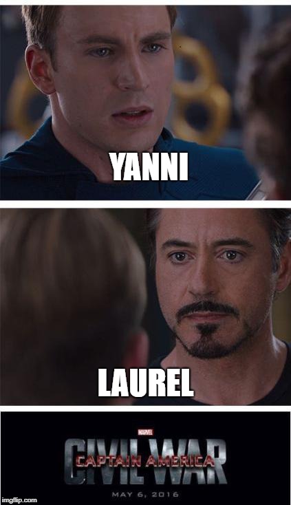Marvel Civil War 1 Meme | YANNI; LAUREL | image tagged in memes,marvel civil war 1 | made w/ Imgflip meme maker