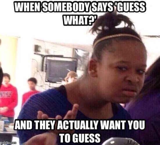 Whut? | OO | image tagged in guess | made w/ Imgflip meme maker