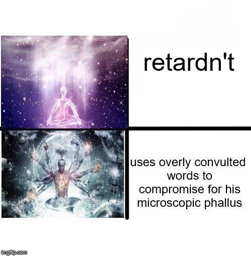 Blank Starter Pack Meme | retardn't uses overly convulted words to compromise for his microscopic phallus | image tagged in memes,blank starter pack | made w/ Imgflip meme maker