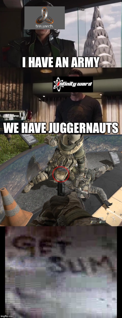 After 2 years it STILL gets me, and if you think it ends there, look what’s on the back! | I HAVE AN ARMY; WE HAVE JUGGERNAUTS | image tagged in modern warfare,call of duty,sledge hammer,i have an army,we have a hulk,memes | made w/ Imgflip meme maker