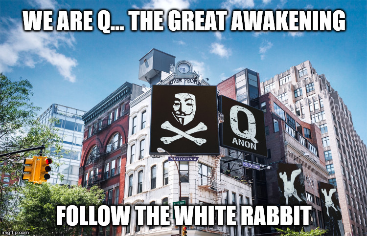 We Are Q Meme The Great Awakening Follow The White Rabbit | WE ARE Q... THE GREAT AWAKENING; FOLLOW THE WHITE RABBIT | image tagged in qanon,wwg1wga,follow the white rabbit,anonymous,pirate,memewar | made w/ Imgflip meme maker