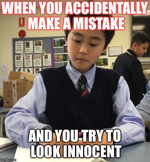 Trying to look innocent | image tagged in innocent,not really,mwahahaha | made w/ Imgflip meme maker