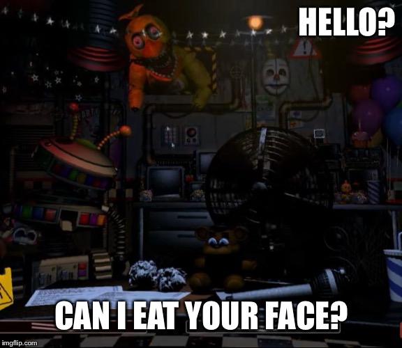 HELLO? CAN I EAT YOUR FACE? | image tagged in watch those vents | made w/ Imgflip meme maker